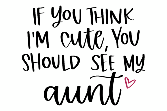 Gift for Aunt Quote Graphics and Crafts