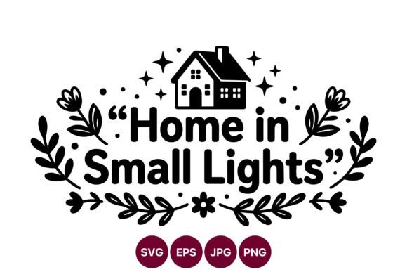 Home in Small Lights Vector Art for Local Business Branding