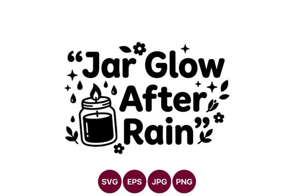 Jar Glow After Rain Graphics & Illustrations